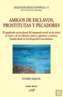 Bertrand.pt - Amigos De Esclavos, Prostitutas Y Pecadores