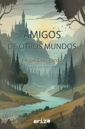 Amigos De Otros Mundos