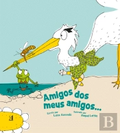 Amigos dos Meus Amigos….