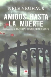 Amigos Hasta La Muerte  