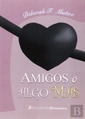 Amigos O Algo Más