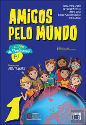 Amigos pelo Mundo 1 - Livro do Professor