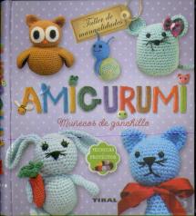Amigurumi. Muñecos De Ganchillo. Técnicas Y Proyectos