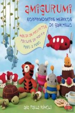 Bertrand.pt - Amigurumi. Sorprendentes Muñecos De Ganchillo