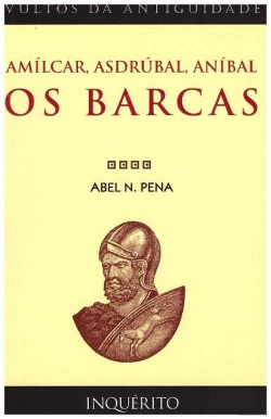 Bertrand.pt - Amílcar, Asdrúbal, Aníbal - Os Barcas