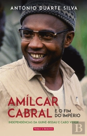 Amílcar Cabral e o Fim do Império