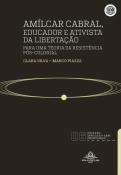 Amílcar Cabral, Educador e Ativista da Libertação