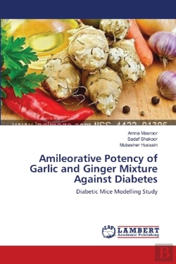 Bertrand.pt - Amileorative Potency Of Garlic And Ginger Mixture Against Diabetes