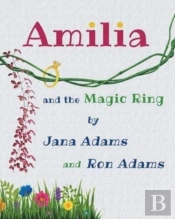 Amilia And The Magic Ring