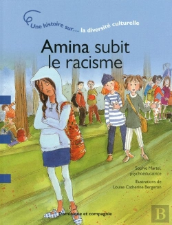Bertrand.pt - Amina Subit Le Racisme - Une Histoire Sur La Diver Site Culturelle