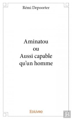 Bertrand.pt - Aminatou Ou Aussi Capable Qu'Un Homme