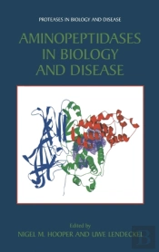 Aminopeptidases In Biology And Disease