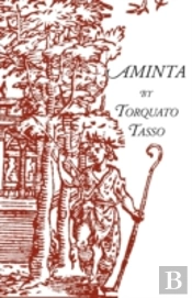 Aminta: A Pastoral Play