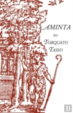 Bertrand.pt - Aminta: A Pastoral Play