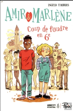 Bertrand.pt - Amir Et Marlène ; Coup De Foudre En 6e