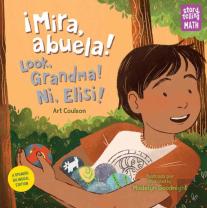 Â¡Mira, Abuela! / Look, Grandma! / Ni, Elisi!