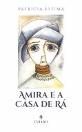 Amira e a Casa de Rá