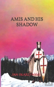 Amis And His Shadow
