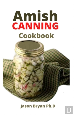 Bertrand.pt - Amish Canning Cookbook
