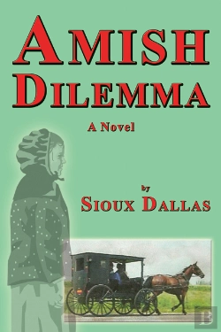 Bertrand.pt - Amish Dilemma: A Novel