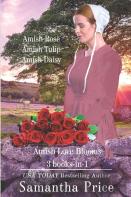 Amish Love Blooms 3 Books-In-1