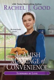 Amish Marriage Of Convenience, An