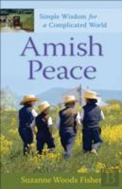 Amish Peace Â€“ Simple Wisdom For A Complicated World