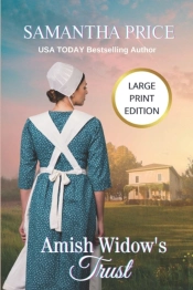 Amish Widow'S Trust Large Print