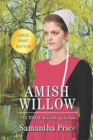 Amish Willow Large Print