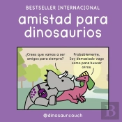 Amistad Para Dinosaurios