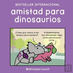 Bertrand.pt - Amistad Para Dinosaurios