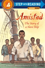 Amistad: The Story Of A Slave Ship