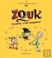 Amitie C'Est Magique (L') ! Zouk - N10