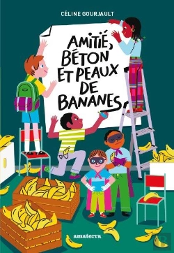 Bertrand.pt - Amitiés, Béton Et Peaux De Bananes