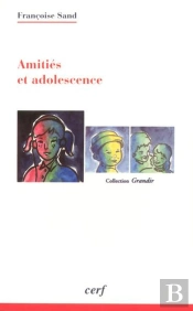 Amities Et Adolescence