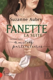 Amitiés Particulières : La Suite