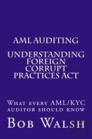 Aml Auditing - Understanding Foreign Corrupt Practices Act