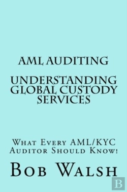 Bertrand.pt - Aml Auditing - Understanding Global Custody Services