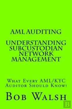 Bertrand.pt - Aml Auditing - Understanding Subcustodian Network Management