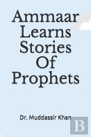 Ammaar Learns Stories Of Prophets