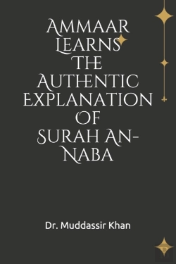 Bertrand.pt - Ammaar Learns The Authentic Explanation Of Surah An-Naba