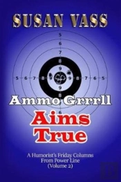 Ammo Grrrll Aims True