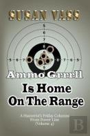 Ammo Grrrll Is Home On The Range