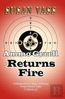 Ammo Grrrll Returns Fire