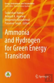 Ammonia And Hydrogen For Green Energy Transition