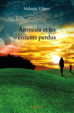 Bertrand.pt - Amnésia Et Les Enfants Perdus