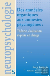 Amnesies Organiques Aux Amnesies Psychogenes (Des)