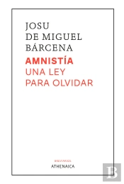 Amnistia Una Ley Para Olvidar