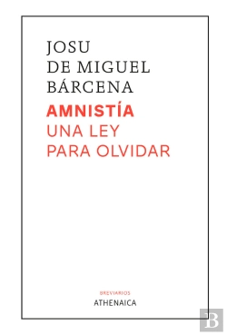 Bertrand.pt - Amnistia Una Ley Para Olvidar
