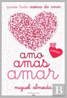 Amo, Amas, Amar